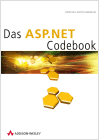 Das ASP.Net Codebook. Die unentbehrliche Referenz fr alle ASP.Net-Entwickler [Autoren: Stefan Falz, Karsten Samaschke]